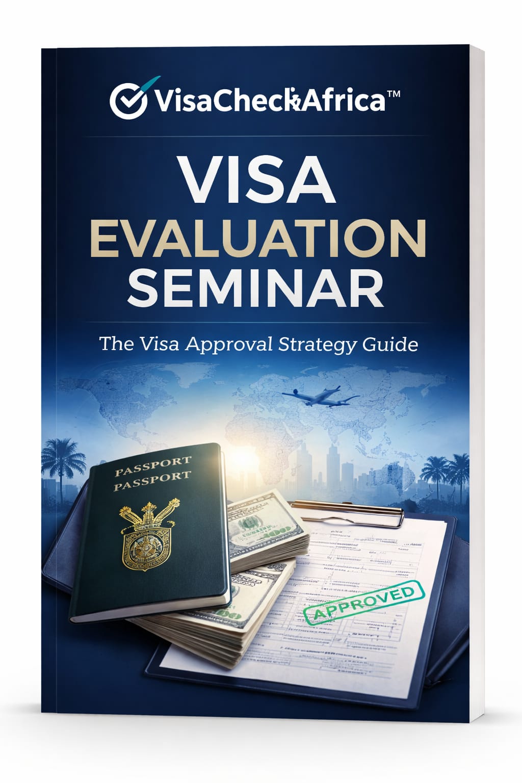 visacheckafrica™ – the visa approval strategy guide (pdf) visacheckafrica™ – the visa approval strategy guide (pdf)